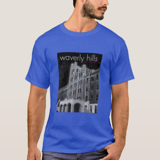 Waverly Hills T Shirt