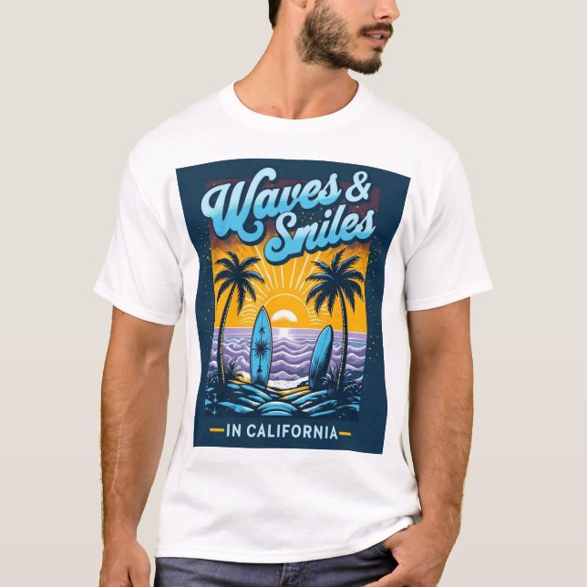 Waves & Smiles in California – Chill Beach Vibes T T Shirt (Framsida)