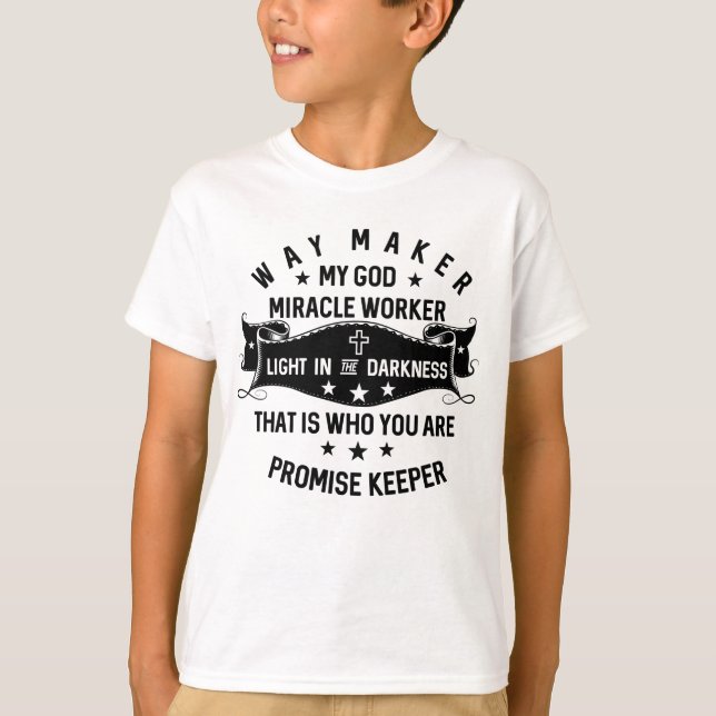 Way Maker Miracle Worker promise Innehavare Christ T Shirt (Framsida)