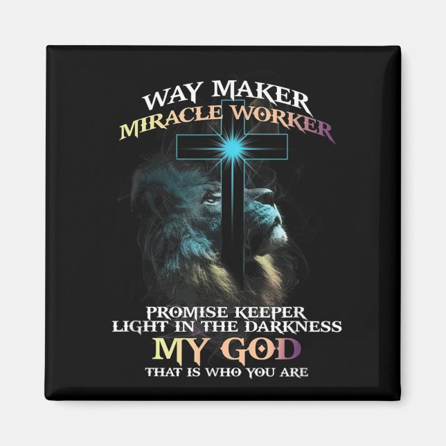 Way Maker Miracle Worker Promise Keeper Light In D Magnet (Framsidan)