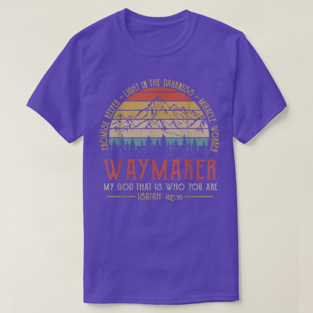 Waymaker Miracle Worker Lomise Keeper Christian T Shirt (Design framsida)