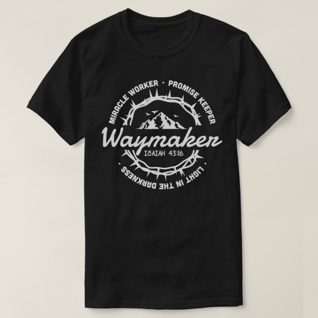Waymaker Miracle Worker Lomise Keeper Jesus Chris T Shirt (Design framsida)