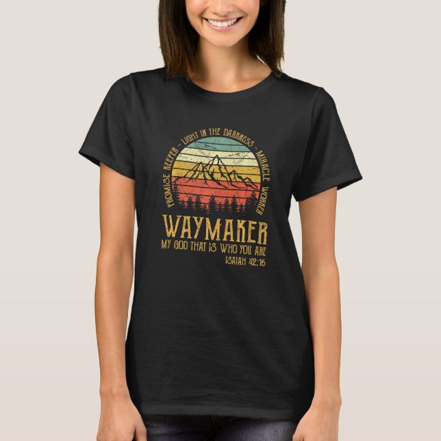 Waymaker Miracle Worker Lomise Keeper Religiösa T Shirt (Framsida)