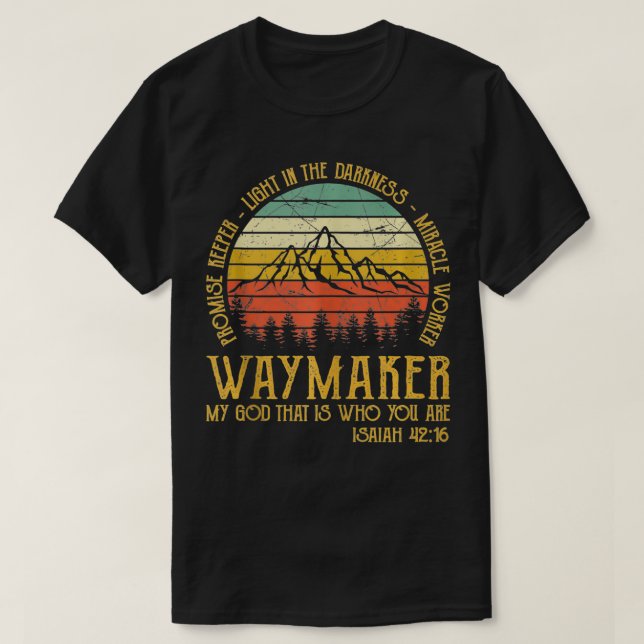 Waymaker Miracle Worker Lomise Keeper Tshirt Chri T Shirt (Design framsida)