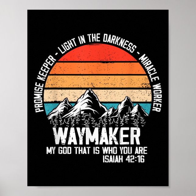 Waymaker My God That Who You Are Isaiah Bible Vers Poster (Framsidan)
