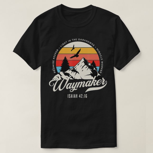 Waymaker Promise Keeper Miracle Worker Christian B T Shirt (Design framsida)
