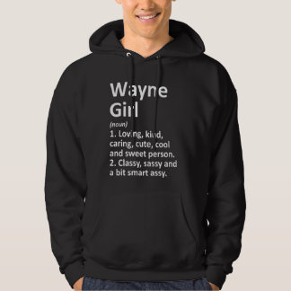 Wayne Girl Ne Nebraska Funny City Roots Hoodie