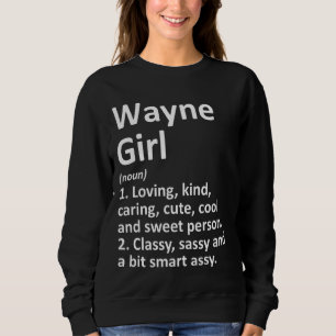 Wayne Girl Ne Nebraska Funny City Roots T Shirt