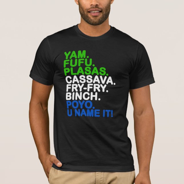 WAYS Arts Freetown Sierra Leone African Food T Shirt (Framsida)