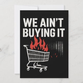 We Ain’t Buying It Protest Design Julkort