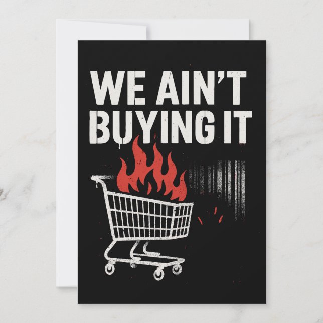 We Ain’t Buying It Protest Design Julkort (Framsida)