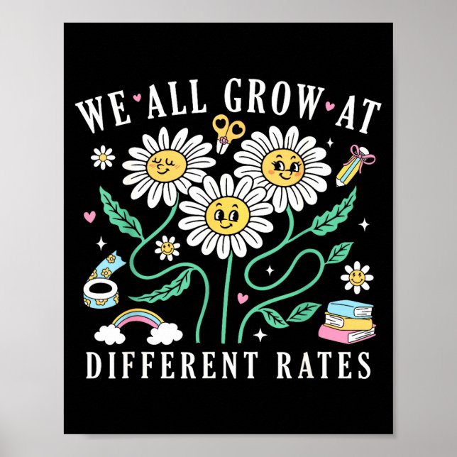 We All Grow At Different Rates Back To School Teac Poster (Framsidan)