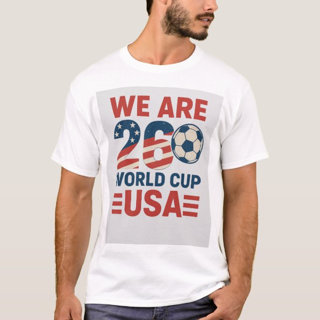 We Are 2026 T Shirt (Framsida)