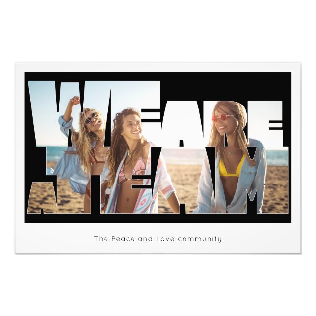 "We Are a Team" Custom Photo Poster (Framsidan)