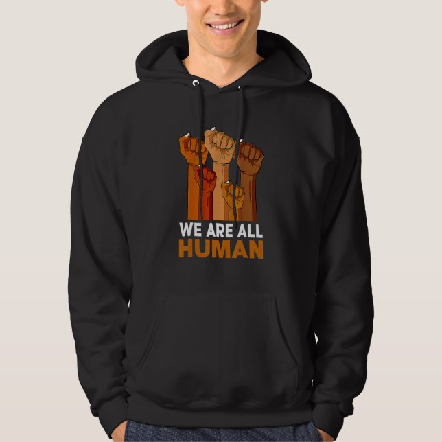 We Are All Human African Melanin Pride Black Histo Hoodie (Framsida)
