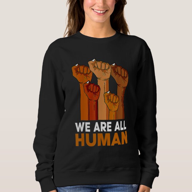 We Are All Human African Melanin Pride Black Histo T Shirt (Framsida)