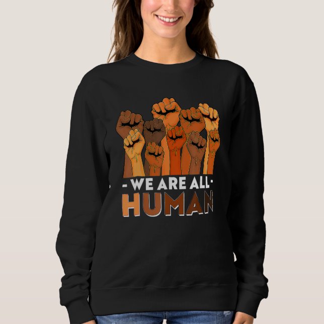 We Are All Human African Pride Black History Month T Shirt (Framsida)