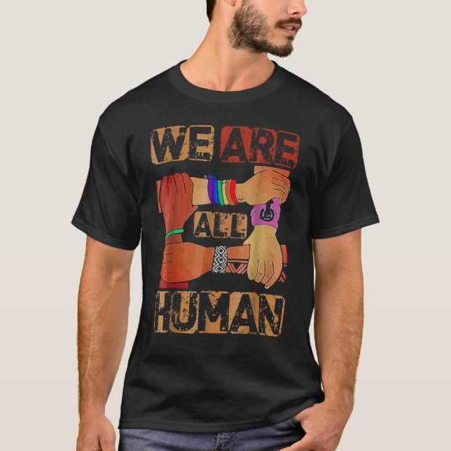 We Are All Human Black History Month Afro African  T Shirt (Framsida)