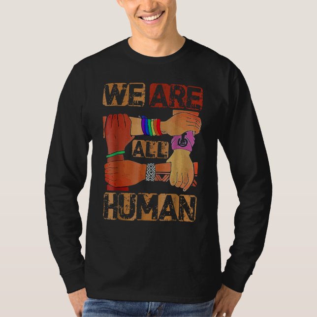 We Are All Human Black History Month Afro African  T Shirt (Framsida)
