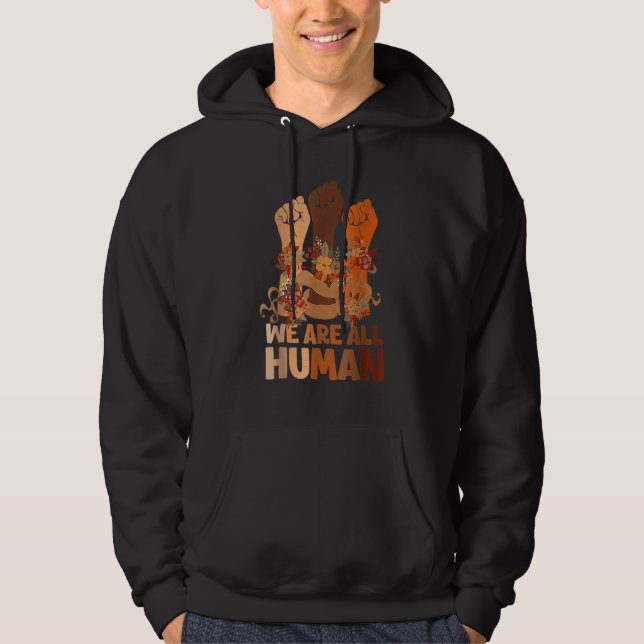 We Are All Human Black History Month Black Is Beau Hoodie (Framsida)