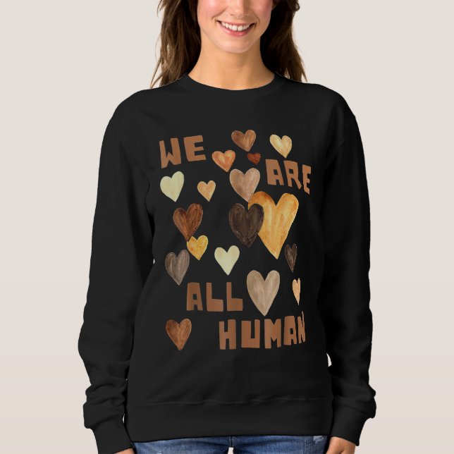 We Are All Human Melanin Hearts African Black Hist T Shirt (Framsida)