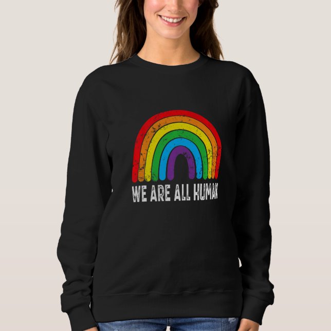 We Are All Human Pride Ally Rainbow Lgbt Flag Gay  T Shirt (Framsida)