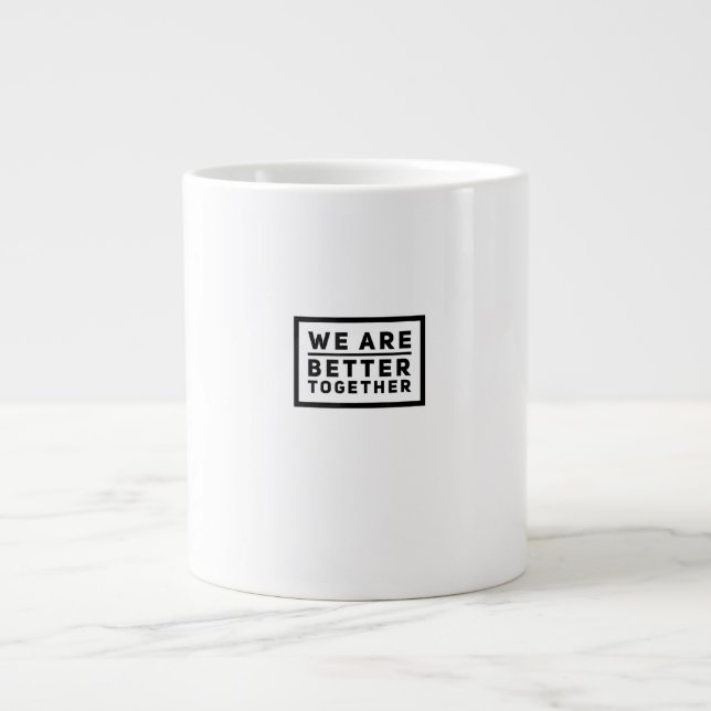 We Are Better Together Teamwork Motivational Graph Jumbo Mugg (Framsidan)