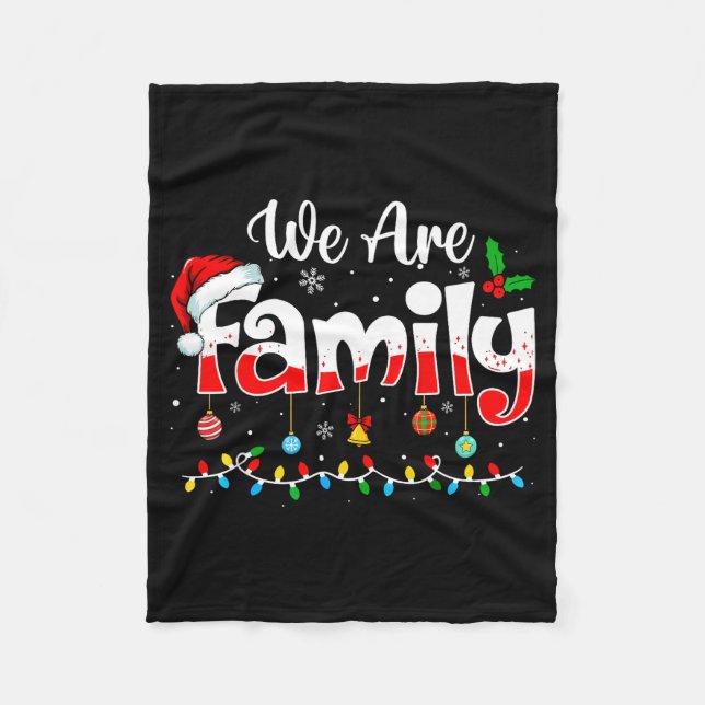 We Are Family 2025 Christmas Pajama Funny Matching Fleecefilt (Framsidan)