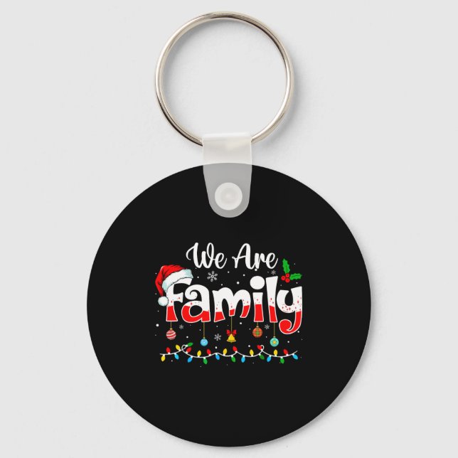 We Are Family 2025 Christmas Pajama Funny Matching Nyckelring (Framsida)