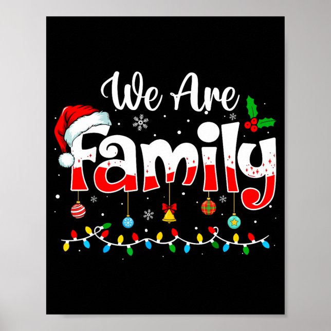 We Are Family 2025 Christmas Pajama Funny Matching Poster (Framsidan)