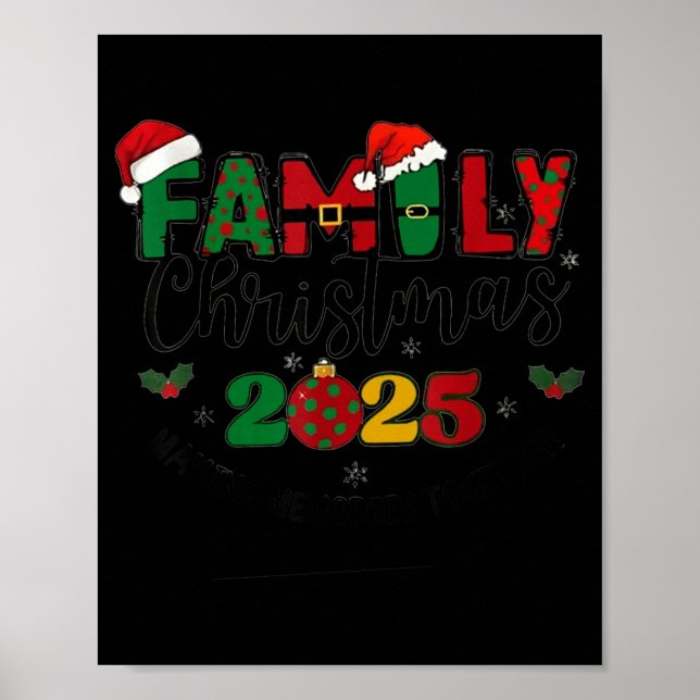 We Are Family Christmas 2025 Making Memories Toget Poster (Framsidan)