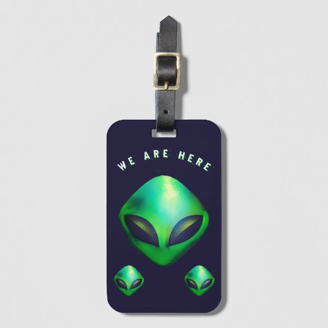 "We Are Here" Green Alien head Bagagebricka (Framsida vertikal)
