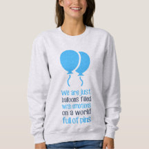 We are just balloons
