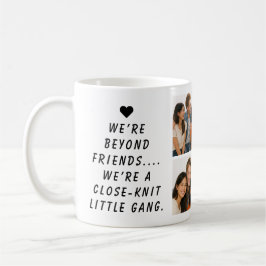 We Are Like a Really Small Gang | Funny Friendship Kaffemugg