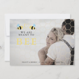 We Are meant To Bee Quote Funny Two Bees Wedding Spara Datumet