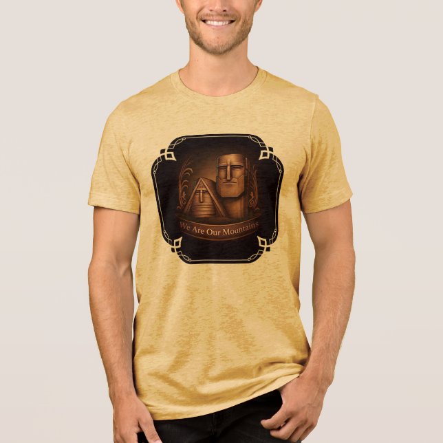 We are our mountains T-Shirt (Framsida)