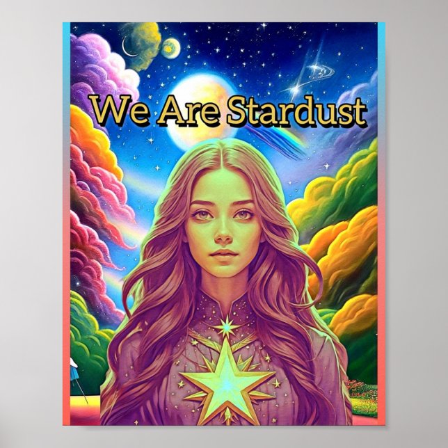 WE ARE STARDUST POSTER (Framsidan)