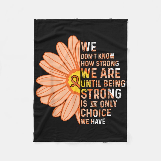 We Are Strong- Leukemia Cancer Awareness Supporter Fleecefilt (Framsidan)
