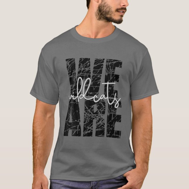 We Are Wildcats Teacher School Sports Fan Team Spi T Shirt (Framsida)