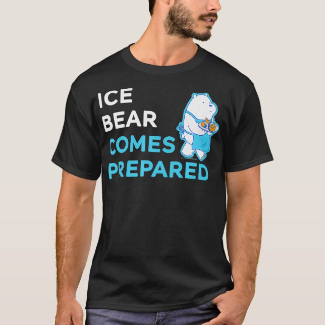 We Bare Bears Ice Bear Comes Prepared Premium  T Shirt (Framsida)