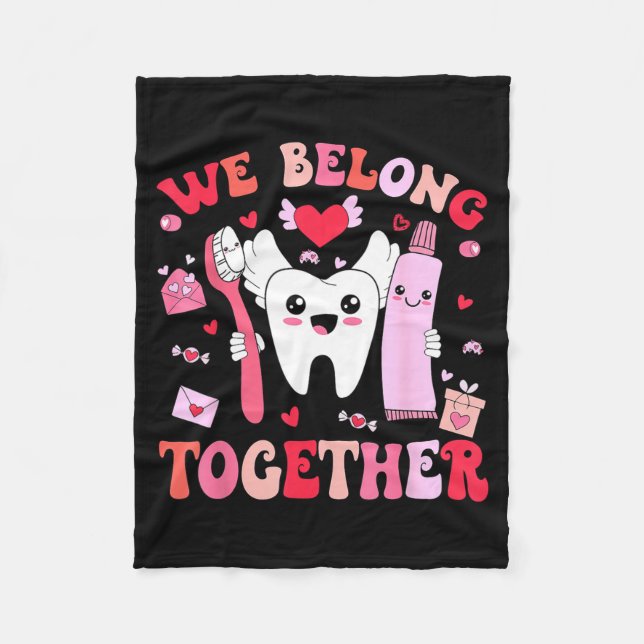We Belong Together Dental Valentines's Day Dental  Fleecefilt (Framsidan)