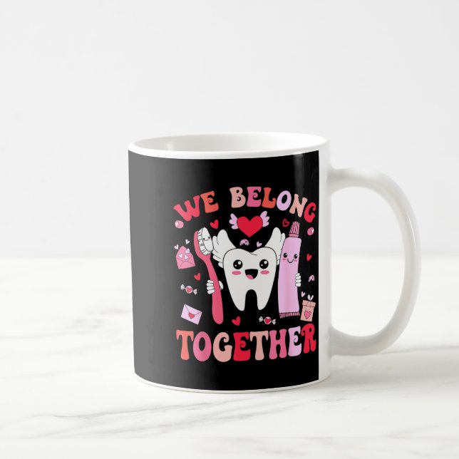 We Belong Together Dental Valentines's Day Dental  Kaffemugg (Höger)
