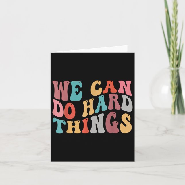 We Can Do Hard Things Groovy Retro Motivational Qu Kort (Framsida)