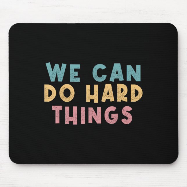 We Can Do Hard Things Motivational Teacher  Musmatta (Framsidan)
