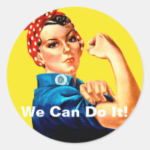 We Can Do It! Rosie the Riveter