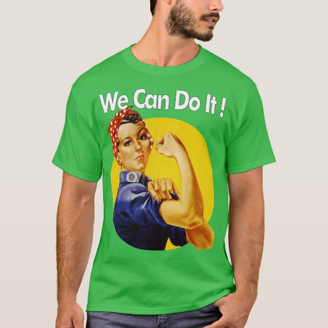 We Can Do It T Shirt (Framsida)