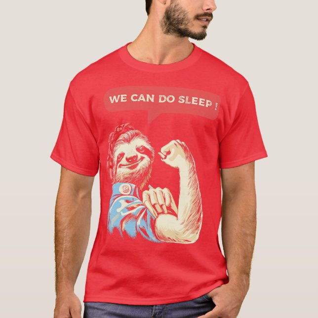 We Can Do Sleep T Shirt (Framsida)