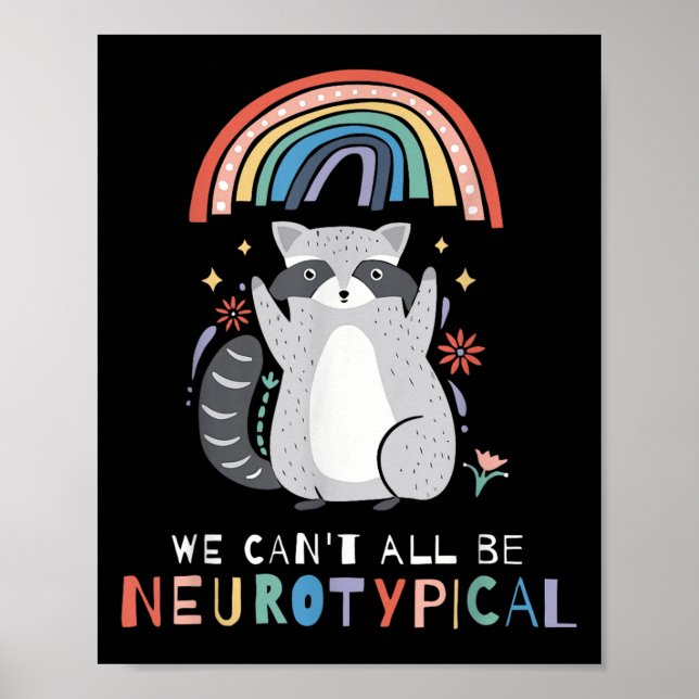 We Can't All Be Neurotycal Autism Adhd Awareness  Poster (Framsidan)