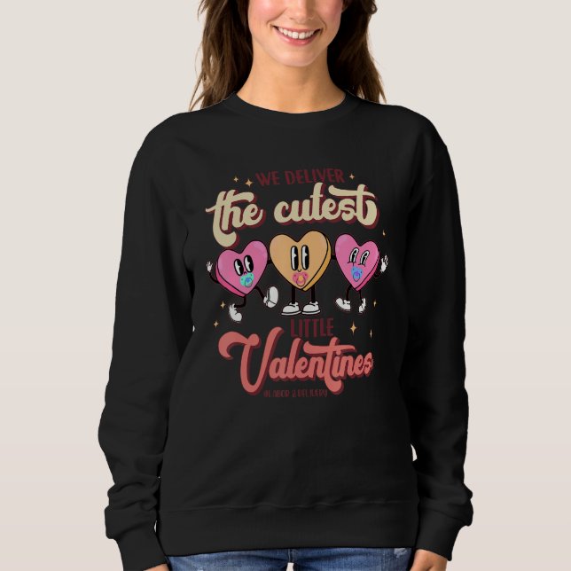 We Deliver The Cutest Little Valentines L&D Nurse_ T Shirt (Framsida)