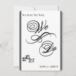 We Do, Black & White Wedding Invitation Inbjudningar